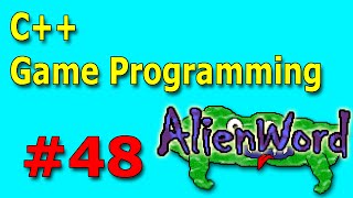 C++ Game Programming: AlienWord - #48