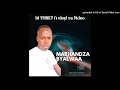 DJ TSHIKY FT VINYI VA MCINO -MARHANDZA BYALWAA