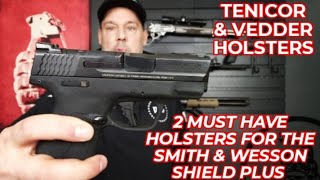 Ultimate Concealed Carry Holsters for the Smith and Wesson M&P Shield Plus EDC Pistol