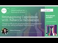 Reimagining Capitalism with Rebecca Henderson