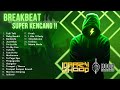 MIXTAPE BREAKBEAT SUPER KENCANG - 1 ROOM TINGGI