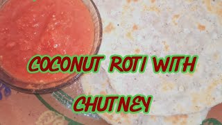 COCONUT ROTI WITH CHUTNEY/Sri Lankan Coconut Roti😋👍/   NSR FOODS