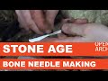 Making a Stone Age Bone Needle – Luuneula (OpenARCH)