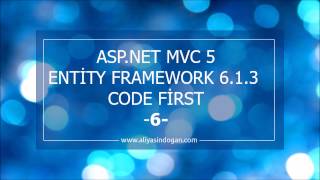 Asp.Net Mvc 5 Entity Framework 6.1.3 Code First -6