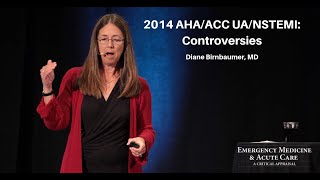 2014 AHA/ACC UA/NSTEMI: Controversies | EM & Acute Care Course