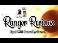 Ranger Reviews! Ep #5 WiFi Security Camera