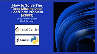 LeetCode 2883 Drop Missing Data in Python | Pandas Tutorial for Beginners