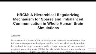 HRCM A Hierarchical Regularizing Mechanism for Sparse and Imbalanced Communication in Whole Human Br