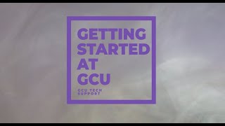 Getting Started with GCU (Tech Support Edition)