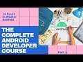 Android Full Course - Learn Android in 14 Hours | Android Development Tutorial for Beginners -Part 1