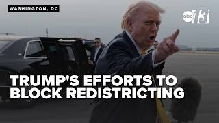 Redistricting debate: Trump's influence on the 2026 midterm elections explained