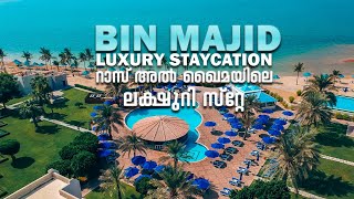 BIN MAJID LUXURY RESORTS STAY | റാസ് അൽ ഖൈമയിലെ ലക്ഷുറി സ്റ്റേ |Foodie Sha|