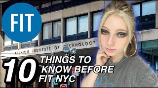 10 Things I Wish I Knew Before Attending FIT NYC | Fashion Institute of Technology Advice