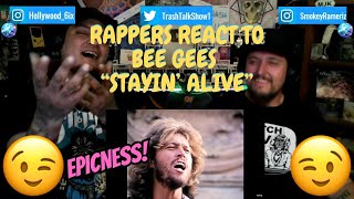 Rappers React To Bee Gees "Stayin' Alive"!!!