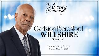 Celebrating the Life of Carlston Beresford Wiltshire