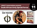 Legacy Conversations with Sergeant Major SW Fourie – Girual Bridge Sabotage & SAS Tafelberg 11