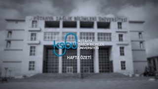 KSBÜ - HAFTA ÖZETİ