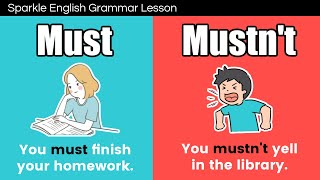Must or Mustn't | English Grammar for Beginners: Using Modal Verbs for Obligatio