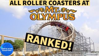 All Roller Coasters at Mt. Olympus Ranked! (2020)