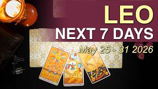 LEO Weekly Tarot ‘YOU'VE ARRIVED! END OF A PROCESS’ May 25 to 31 2026 Intuitive Spiritual Guidance ✨