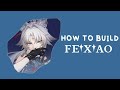 How to build FEIXIAO (quick guide) | HSR [ep.1]