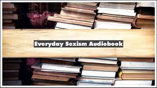Laura Bates Everyday Sexism Audiobook