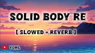 Solid body re || new haryanvi song || Sapna chaudhary || New song || YGML