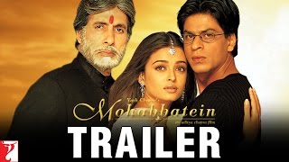 Mohabbatein - Trailer Mohabbatein - Trailer