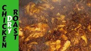 Spicy Chicken Dry Roast | CHICKEN FRY ROAST | Chicken Dry Fry | Dry chicken roast | FusionFoods