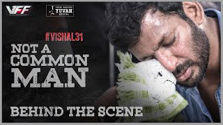 #Vishal31 | Not A Common Man | Mass Fight Moments | Behind the Scene