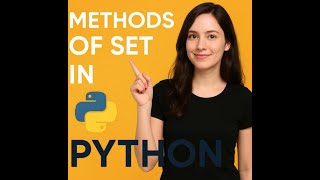 Python Set Methods Explained | Beginner-Friendly Guide with Examples