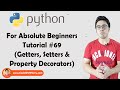 Setters & Property Decorators | Python Tutorials For Absolute Beginners In Hindi #69