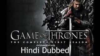 Game Of Thrones season 1-8 in hindi dubbed