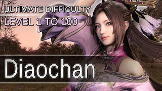 Dynasty Warriors 9 - Diaochan - Level 1 to 100 - Ultimate Difficulty