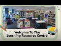 Welcome to the Learning Resource Centre