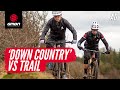 Down-Country Vs Trail Full Suspension Mountain Bikes | What’s The Difference & What’s Right For You?