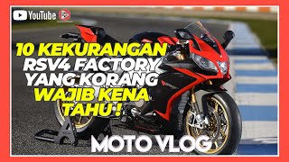 10 KEKURANGAN & KELEMAHAN APRILIA  RSV4 FACTORY 2012 MALAYSIA l INDONESIA