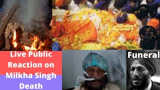 Live Public Reactions on Milkha Singh Death and Funeral Program | Cremation #shorts