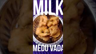 How to make Milk Medu Vada | பால் உளுந்து வடை செய்வது எப்படி| #diwalirecipe #meduvada #milk #foodie