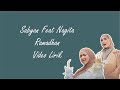 SABYAN X NAGITA SLAVINA -  RAMADAN  Video Lirik