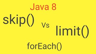java 8 stream api || skip() || difference between skip() Vs limit() || core java || java 8 ||