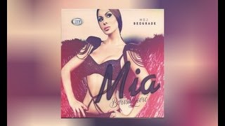 Mia Borisavljevic - Ja bih se s tobom topila - (Audio 2013) HD