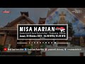 【LIVE】Misa Harian | Jumat, 25 Oktober 2024 - 06.00 WITA / 05.00 WIB