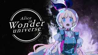 Alice in WonderUniverse (Music Video)