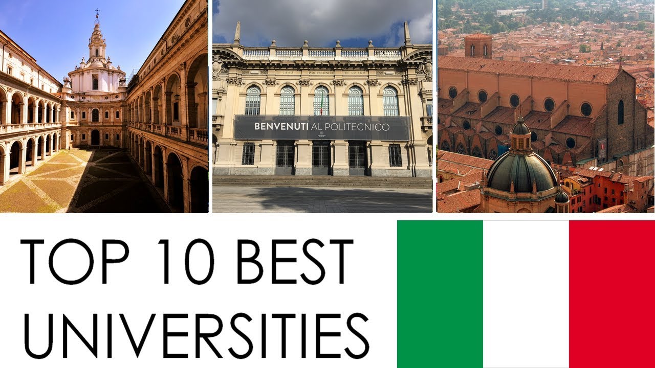 TOP 10 BEST UNIVERSITIES IN ITALY/LE 10 MIGLIORI UNIVERSITÀ IN ITALIA ...