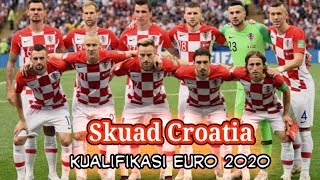 Skuad Croatia Kualifikasi EURO 2020