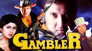 Gambler (1995) Hindi | Shilpa Shetty, Govinda, Johnny Lever