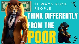 11 Habits of the Rich Vs Poor | Financial Literacy