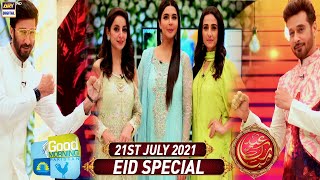 Good Morning Pakistan | Eid Day 1 Special | 21st july 2021 | ARY Digital