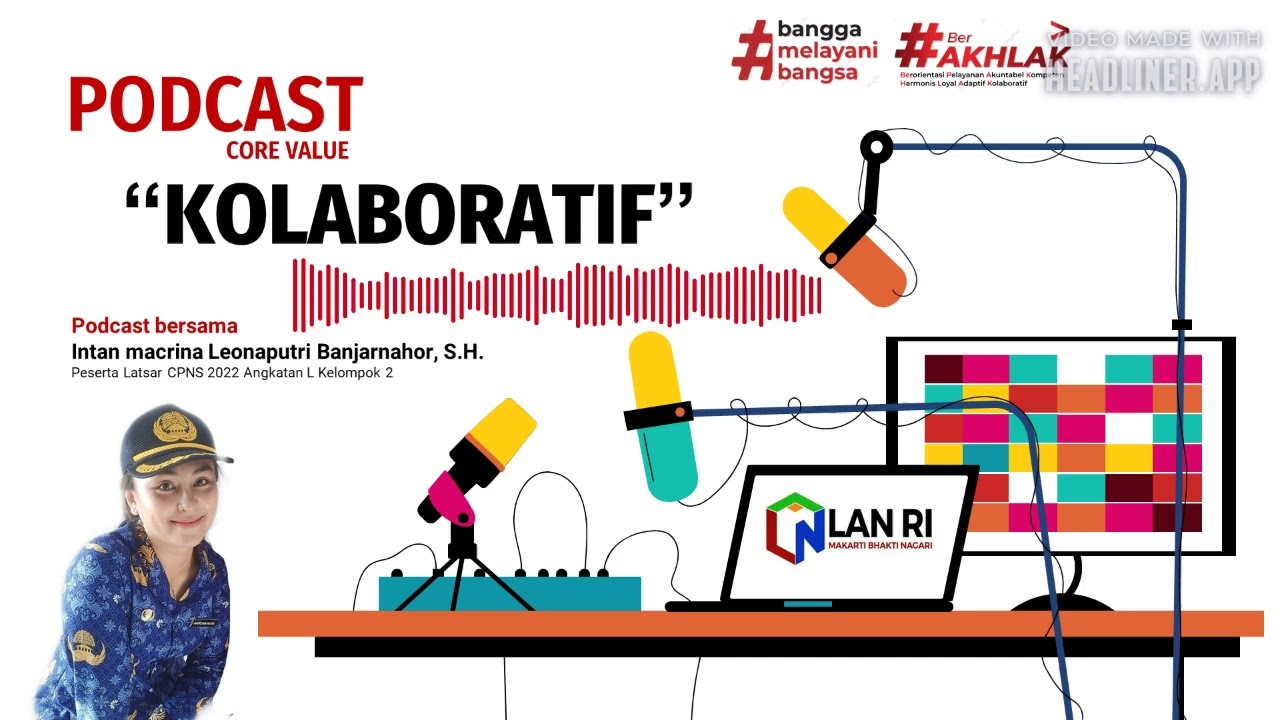 Podcast Core Value Asn Kolaboratif Latsar Cpns 2022 Youtube